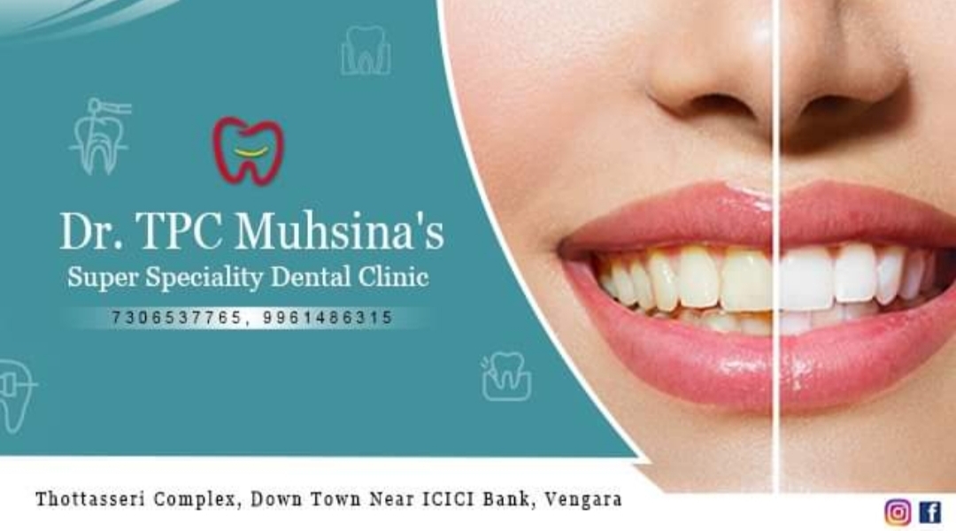 Dr.T.P.C Muhsina's SuperSpeciality Dental Clinic